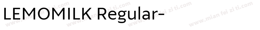 LEMOMILK Regular字体转换